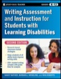 writing assessment and instruction for students with learning disabilities, 2ed