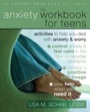 the anxiety workbook for teens