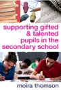 supporting gifted and talented pupils in the secondary school
