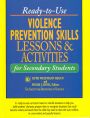ready-to-use violence prevention skills lessons & activities for secondary students