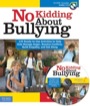 no kidding about bullying