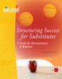 structuring success for substitutes