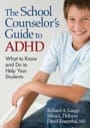 the school counselor’s guide to adhd