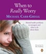 when to really worry