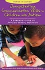 jumpstarting communication skills in children with autism