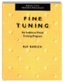 fine tuning - an auditory visual training program