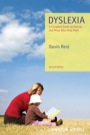 dyslexia - a complete guide for parents and those who help them, 2ed