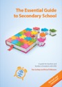 the essential guide to secondary school, 2ed