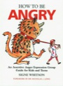 how to be angry