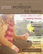 the ptsd workbook for teens
