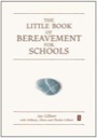 little book of bereavement for schools