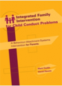 integrated family intervention for child conduct problems