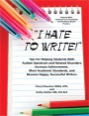 i hate to write!