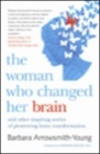 the woman who changed her brain