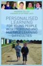 personalised learning for young people with profound and multiple learning difficulties