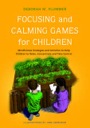 focussing and calming games for children