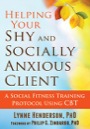 helping your shy and socially anxious client