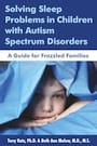 solving sleep problems in children with autism spectrum disorders