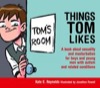 things tom likes