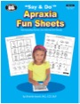 say & do apraxia fun sheets