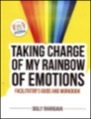taking charge of my rainbow of emotions