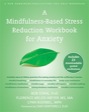 a mindfulness-based stress reduction workbook for anxiety