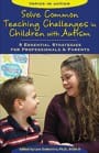 solve common teaching challenges in children with autism