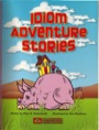 idiom adventure stories