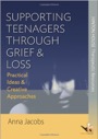 supporting teenagers through grief & loss