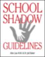 school shadow guidelines