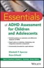 essentials of adhd assessment for children and adolescents