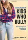 working with kids who bully