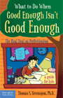 what to do when good enough isn't good enough