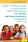 best practice guide to assessment and intervention for autism spectrum disorder in schools 2ed