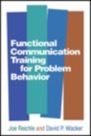 functional communication training for problem behavior