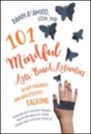 101 mindful arts-based activities to get children and adolescents talking