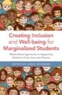 creating inclusion and well-being for marginalized students