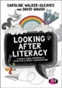 looking after literacy