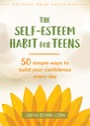 the self-esteem habit for teens