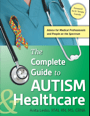 complete guide to autism healthcare