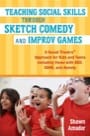 teaching social skills through sketch comedy and improv games