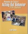 managing the cycle of acting-out-behavior in the classroom