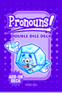 pronouns double dice deck