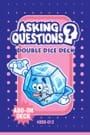 asking questions double dice deck