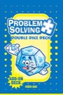 problem solving double dice deck