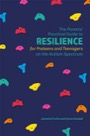 parents' practical guide to resilience for preteens and teenagers on the autism spectrum