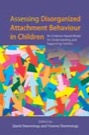 assessing disorganized attachment behaviour in children