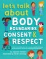 let’s talk about body boundaries, consent and respect