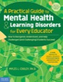 a practical guide to mental health & learning disorders for every educator