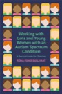 working with girls and young women with an autism spectrum condition